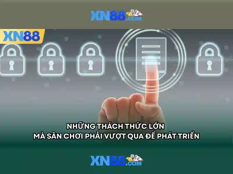 tầm nhìn phát triển của xn88 nổ hũ