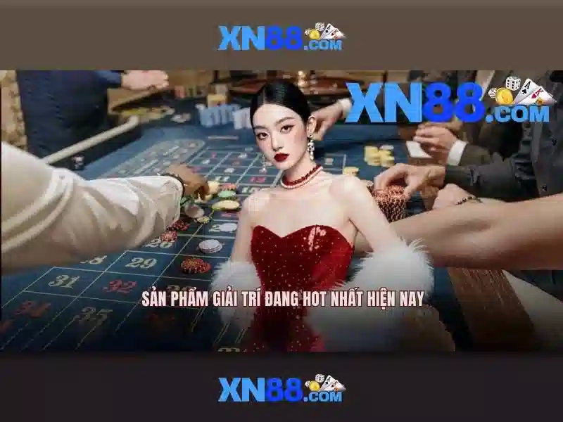 XN88: Trải nghiệm các diện tiến bộ và an toàn