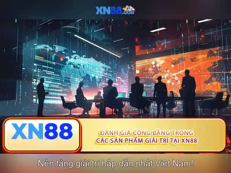 xn88 vip – Tổng quan chủ đề và giá trị cốt lõi