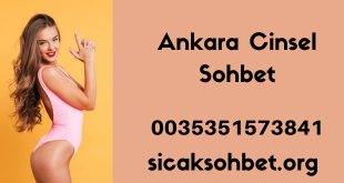 Ankara Cinsel Sohbet