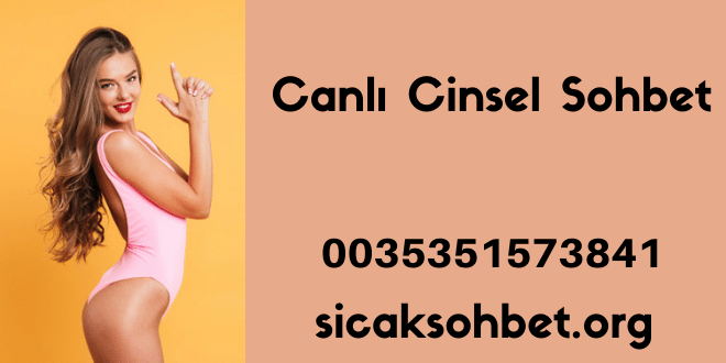 Canlı Cinsel Sohbet