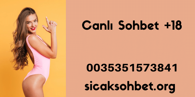 Canlı Sohbet +18