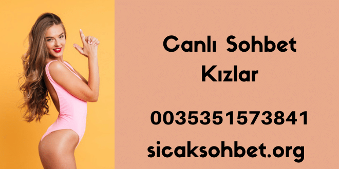 Canlı Sohbet Kızlar
