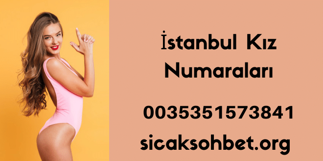 İstanbul Kız Numaraları