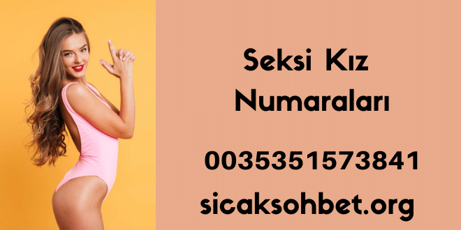 Seksi Kız Numaraları