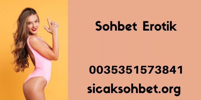 Sohbet Erotik