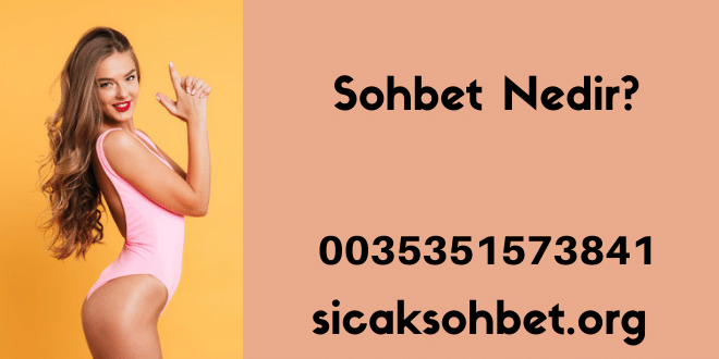 Sohbet Nedir