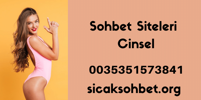 Sohbet Siteleri Cinsel
