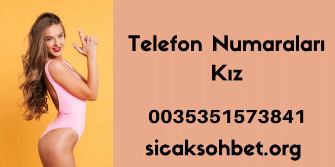 Telefon Numaraları Kız