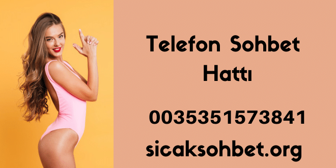 Telefon Sohbet Hattı